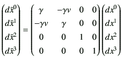 $\displaystyle \begin{pmatrix}d\bar{x}^0   d\bar{x}^1   d\bar{x}^2   d\bar...
... \end{pmatrix} \begin{pmatrix}dx^0   dx^1   dx^2   dx^3   \end{pmatrix}$
