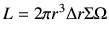 $\displaystyle L= 2\pi r^3 \Delta r \Sigma \Omega
$