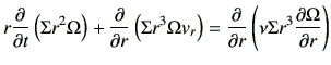 $\displaystyle r\frac{\partial}{\partial t} \left( \Sigma r^2 \Omega \right) + \...
...tial}{\partial r}\left(\nu \Sigma r^3 \frac{\partial \Omega}{\partial r}\right)$