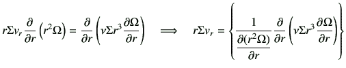 $\displaystyle r \Sigma v_r \frac{\partial}{\partial r} \left(r^2 \Omega\right) ...
...al r} \left( \nu \Sigma r^3 \frac{\partial \Omega}{\partial r}\right) \right\}
$