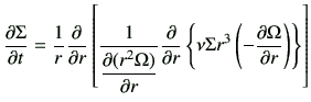 $\displaystyle \frac{\partial \Sigma }{\partial t} = \frac{1}{r}\frac{\partial}{...
...nu \Sigma r^3 \left(-\frac{\partial \Omega}{\partial r} \right)\right\} \right]$