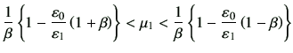 $\displaystyle \frac{1}{\beta} \left\{ 1-\frac{\vepsilon_0}{\vepsilon_1} \left(1...
...}{\beta} \left\{ 1-\frac{\vepsilon_0}{\vepsilon_1} \left(1-\beta\right)\right\}$