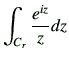 $\displaystyle \int_{C_r} \frac{e^{iz}}{z} dz$