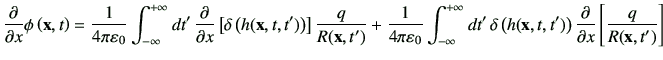 $\displaystyle \deL{x}\phi\xt
= \frac{1}{4\pi\vepsilon_0} \Int dt' \, \deL{x}\le...
... dt' \, \delta\left(h(\vx,t,t')\right)\deL{x} \left[\frac{q}{R(\vx,t')}\right]
$