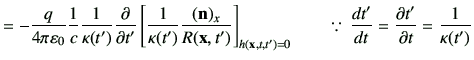 $\displaystyle = -\frac{q}{4\pi\vepsilon_0} \frac{1}{c} \frac{1}{\kappa(t')}\deL...
...]_{h(\vx,t,t')=0} \qquad \because\, \di{t'}{t}=\del{t'}{t}=\frac{1}{\kappa(t')}$