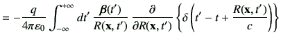 $\displaystyle =- \frac{q}{4\pi \vepsilon_0} \Int dt' \, \frac{\bm{\beta}(t')}{R...
...)}\,\deL{R(\vx,t')} \left\{ \delta\left(t'-t+\frac{R(\vx,t')}{c}\right)\right\}$