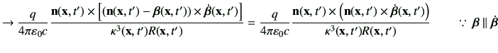 $\displaystyle \to \frac{q}{4\pi \vepsilon_0 c} \frac{\vn (\vx,t')\times \left[\...
...appa^3(\vx,t')R (\vx,t')}\qquad \because\, \bm{\beta}\parallel \dot{\bm{\beta}}$