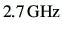 $ 2.7 \rm{GHz}$