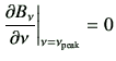 $\displaystyle \del{B_\nu}{\nu}\bigg\vert _{\nu=\nu_{\rm peak}} =0
$