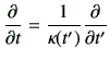$\displaystyle \deL{t}=\frac{1}{\kappa(t')}\deL{t'}$