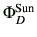 $ \Phi_D^{\rm Sun}$