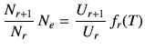 $\displaystyle \frac{N_{r+1}}{N_r} \,N_e=\frac{U_{r+1}}{U_r} \,f_r(T)$