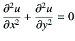 $\displaystyle \dell{u}{x}+\dell{u}{y}=0
$