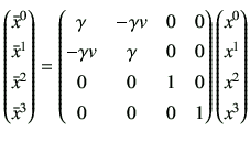$\displaystyle \begin{pmatrix}\bar{x}^0   \bar{x}^1   \bar{x}^2   \bar{x}^...
... & 1 \end{pmatrix} \begin{pmatrix}x^0   x^1   x^2   x^3   \end{pmatrix}$