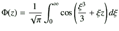 $\displaystyle \Phi(z) = \frac{1}{\sqrt{\pi}} \int_0^\infty \cos\left( \frac{\xi^3}{3} +\xi z \right) d\xi$