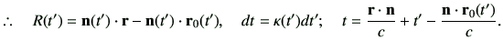 % latex2html id marker 3222
$\displaystyle \therefore \quad R(t') = \vn(t')\cdot...
...appa(t')dt'; \quad t = \frac{\vr\cdot\vn}{c} +t' -\frac{\vn\cdot\vr_0(t')}{c} .$