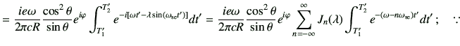 $\displaystyle = \frac{ie\omega}{2\pi c R} \frac{\cos^2\theta}{\sin\theta} e^{i\...
...) \int_{T_1'}^{T_2'} e^{-(\omega-n\omega_{{\rm se}})t'} dt' \, ; \quad \because$