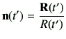 $\displaystyle \vn(t')= \frac{{\bf R}(t')}{R(t')}$
